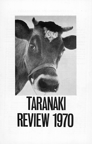 Catalogue cover featuring a black and white photo of a cow and text Taranaki Review 1970. Catalogue cover featuring a black and white photo of a cow and text Taranaki Review 1970.