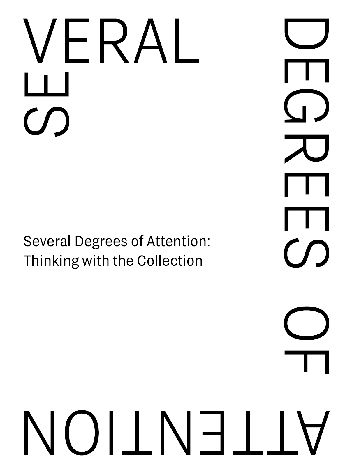 Cover image of Several Degrees of Attention exhibition catalogue Cover image of Several Degrees of Attention exhibition catalogue
